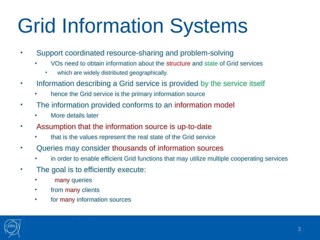 Grid Information Systems: Past, Present and Future - slide 3 of 16