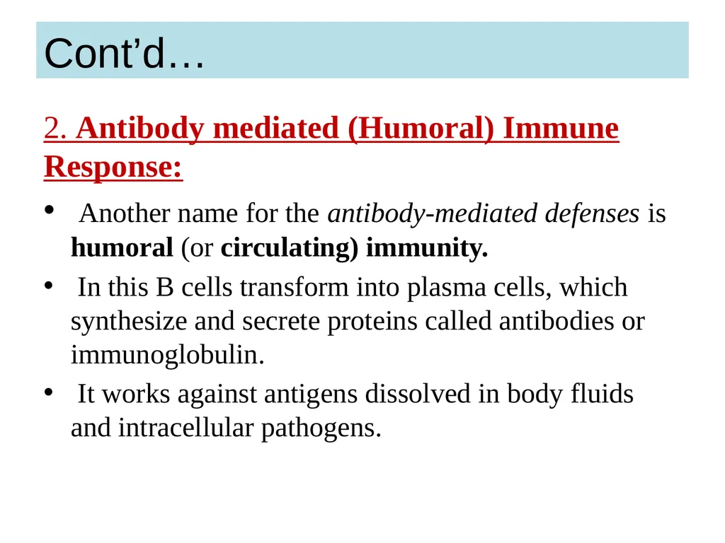BODY DEFENSES Introduction: Every human being has - slide 20 of 27