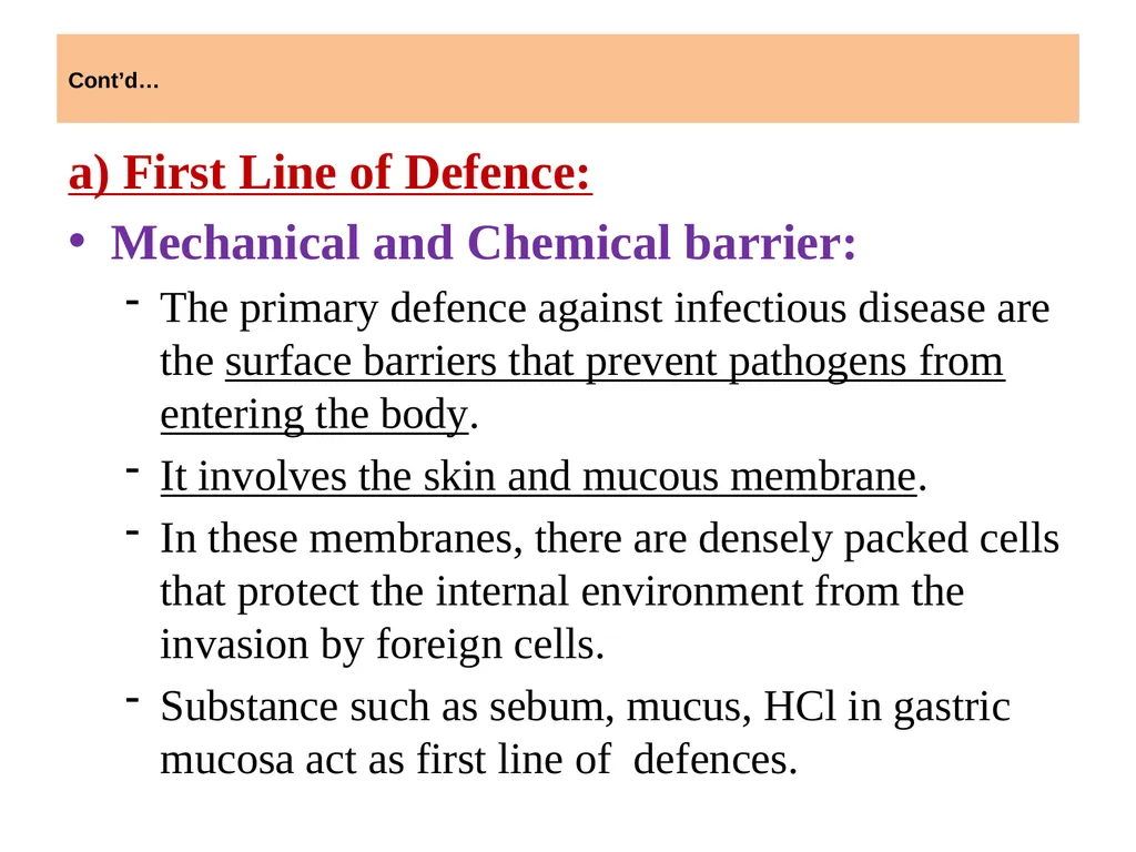 BODY DEFENSES Introduction: Every human being has - slide 7 of 27