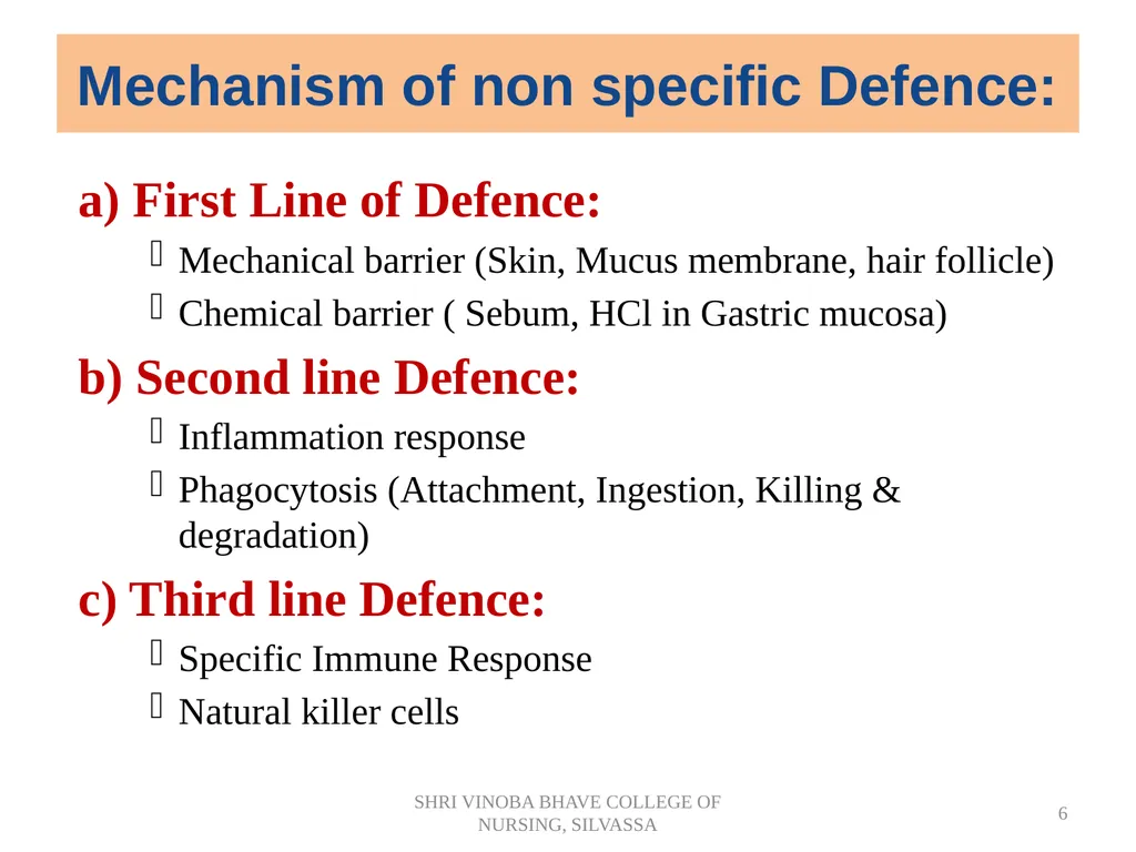 BODY DEFENSES Introduction: Every human being has - slide 6 of 27