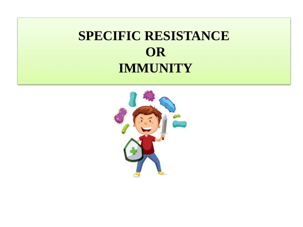 BODY DEFENSES Introduction: Every human being has - slide 16 of 27