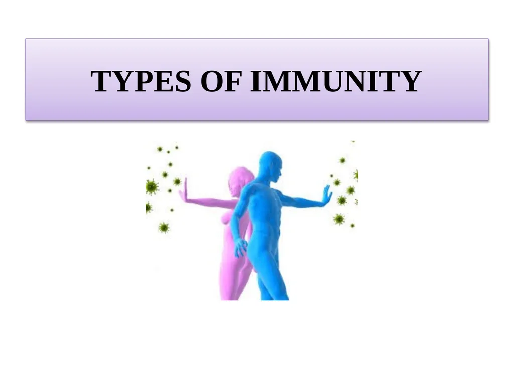BODY DEFENSES Introduction: Every human being has - slide 21 of 27