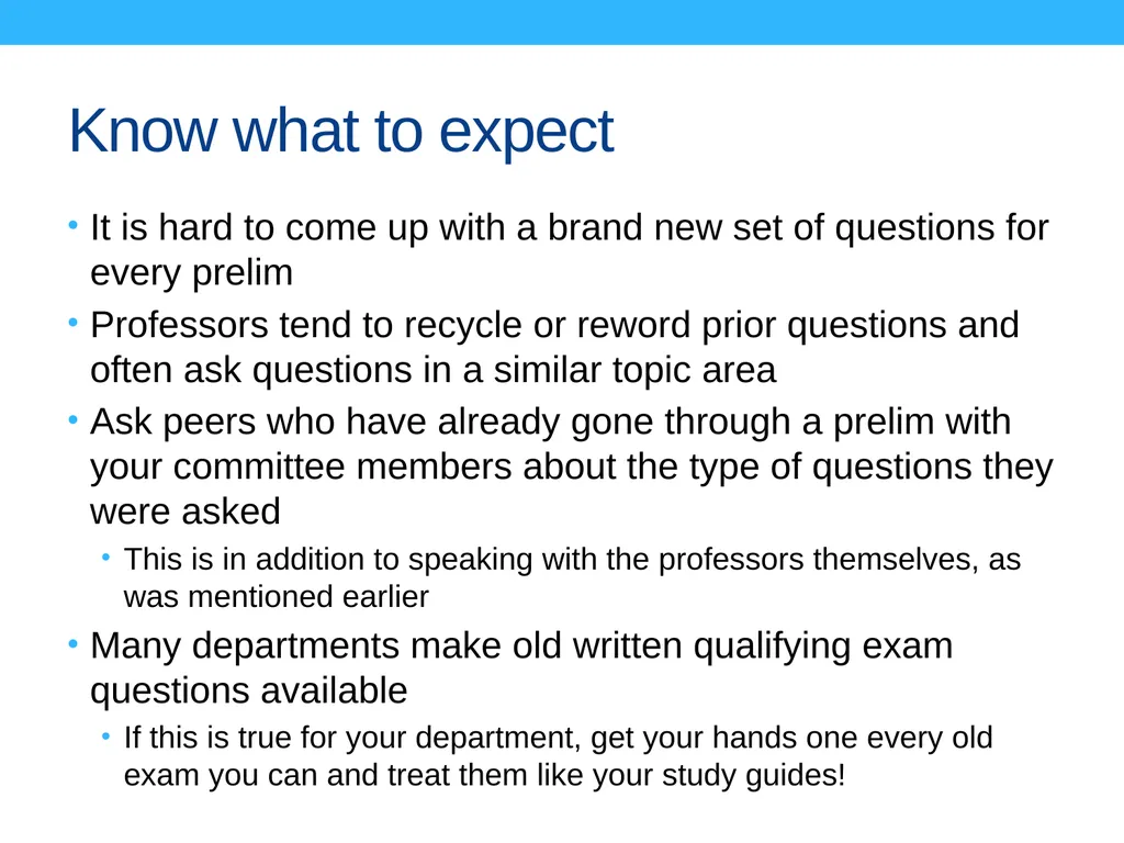 Preparing for your qualifying exam or defense Yes - slide 12 of 13