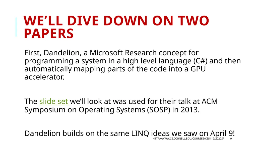 CS5412 / Lecture 25 Programming Hardware - slide 9 of 11
