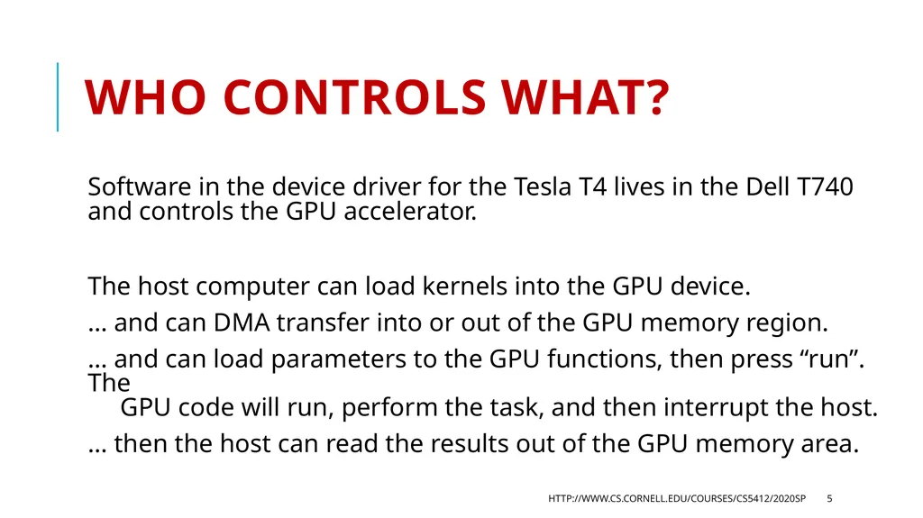 CS5412 / Lecture 25 Programming Hardware - slide 5 of 11