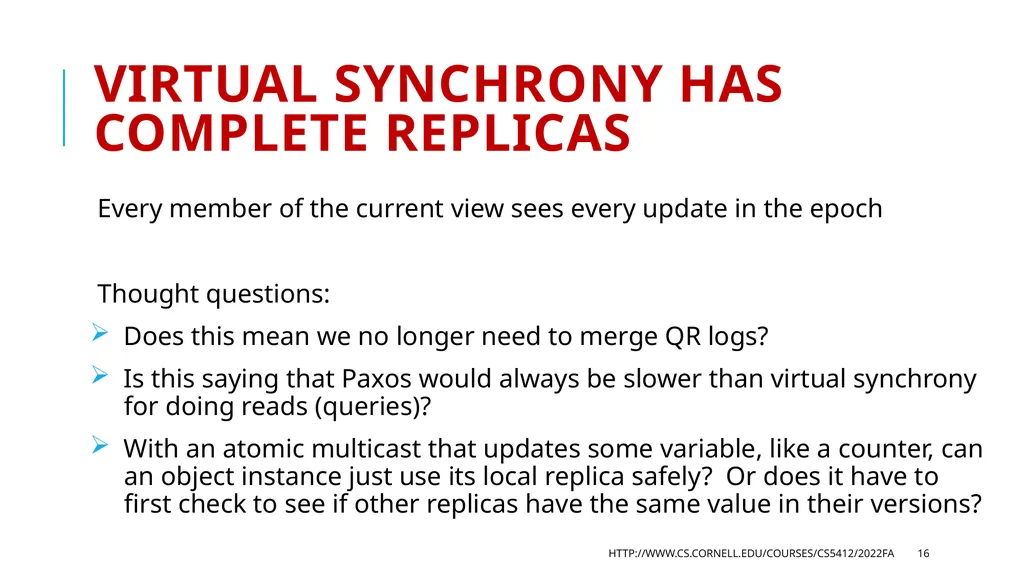 CS5412 / Replication and Consistency - slide 16 of 22