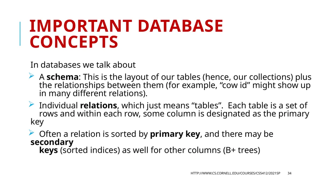 CS 5412/Lecture 18 Accessing Collections Ken - slide 34 of 44
