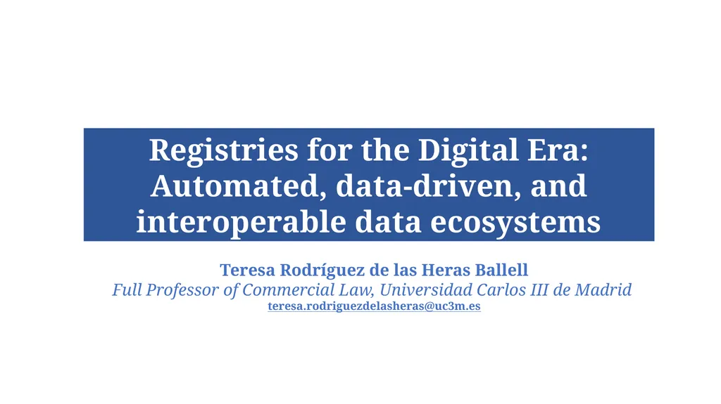 Registries for the Digital Era: Automated, - slide 1 of 11