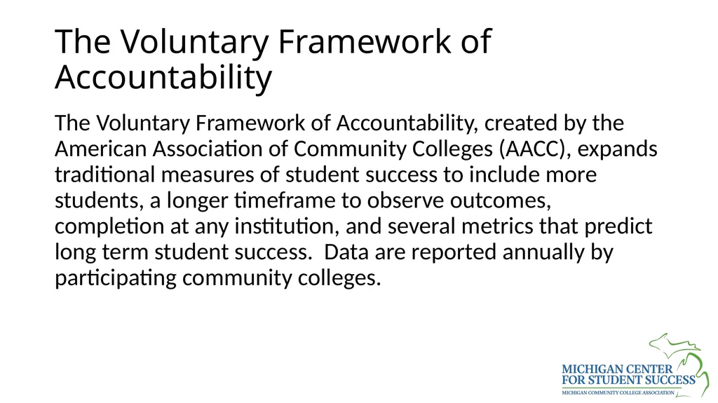 Voluntary Framework of Accountability for Student - slide 2 of 34