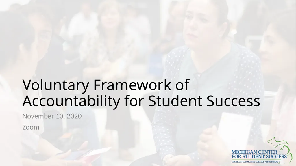 Voluntary Framework of Accountability for Student - slide 1 of 34