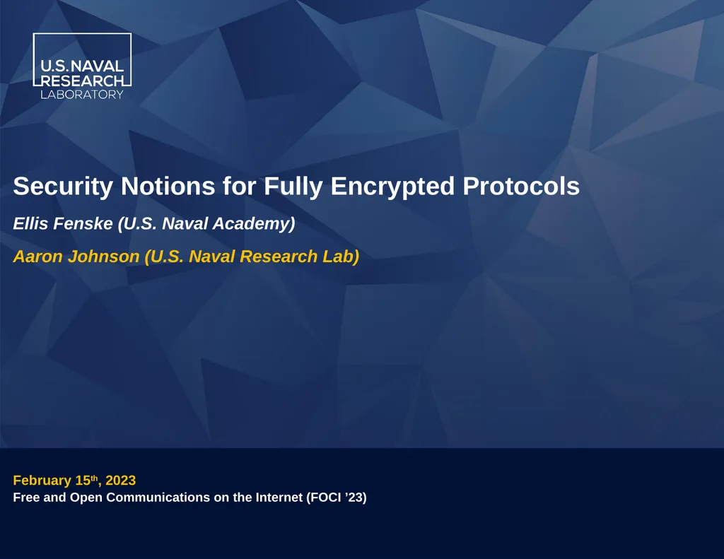 Security Notions for Fully Encrypted Protocols - slide 1 of 23