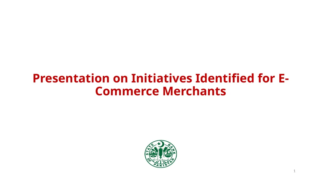 Presentation on Initiatives Identified for