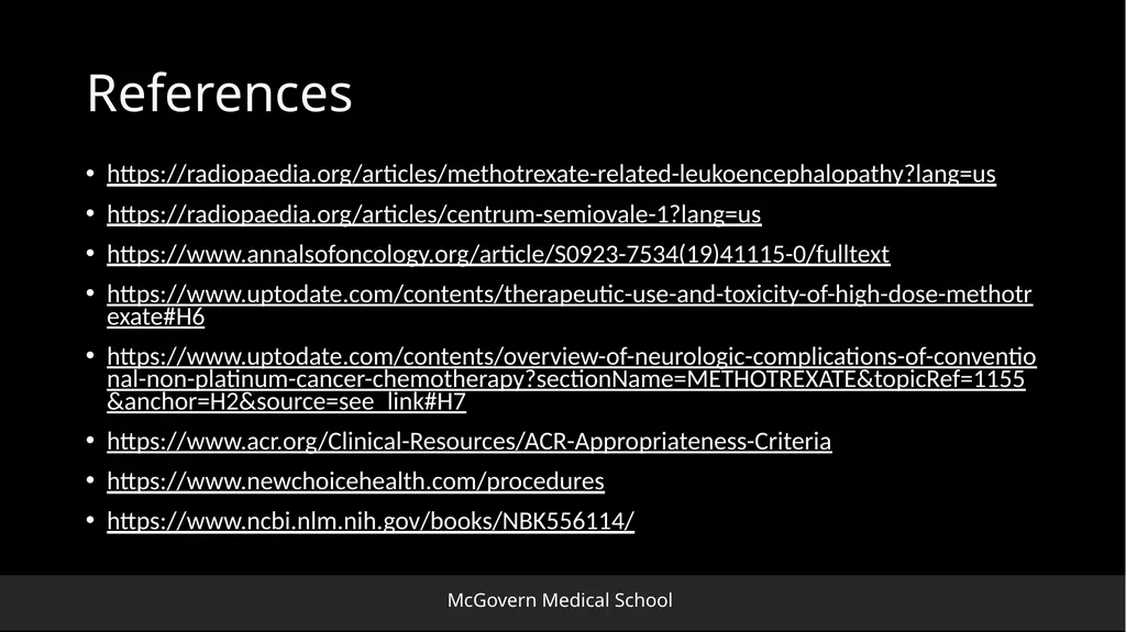 Methotrexate-related Leukoencephalopathy Sungita - slide 19 of 20