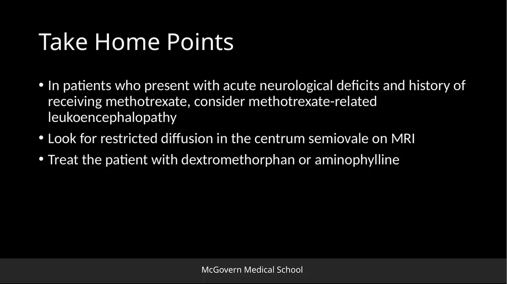 Methotrexate-related Leukoencephalopathy Sungita - slide 18 of 20