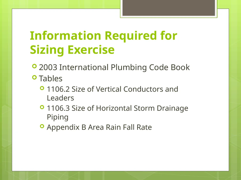 Chapter 3.1 Storm Drainage Sizing Building Drain & - slide 5 of 23