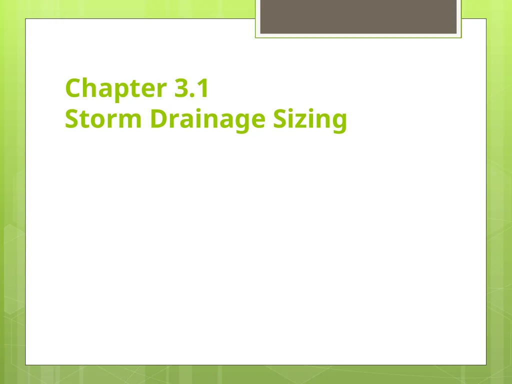 Chapter 3.1 Storm Drainage Sizing Building Drain &