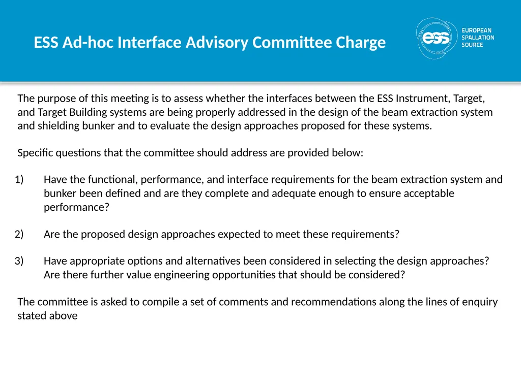 ESS Ad-hoc Interface Advisory Committee Charge The