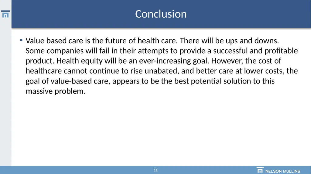 The Future of Value-Based Care and the Emerging - slide 11 of 11