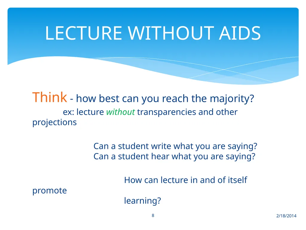 2/18/2014 1 screen holder TEACHING WITH TECHNOLOGY - slide 8 of 18