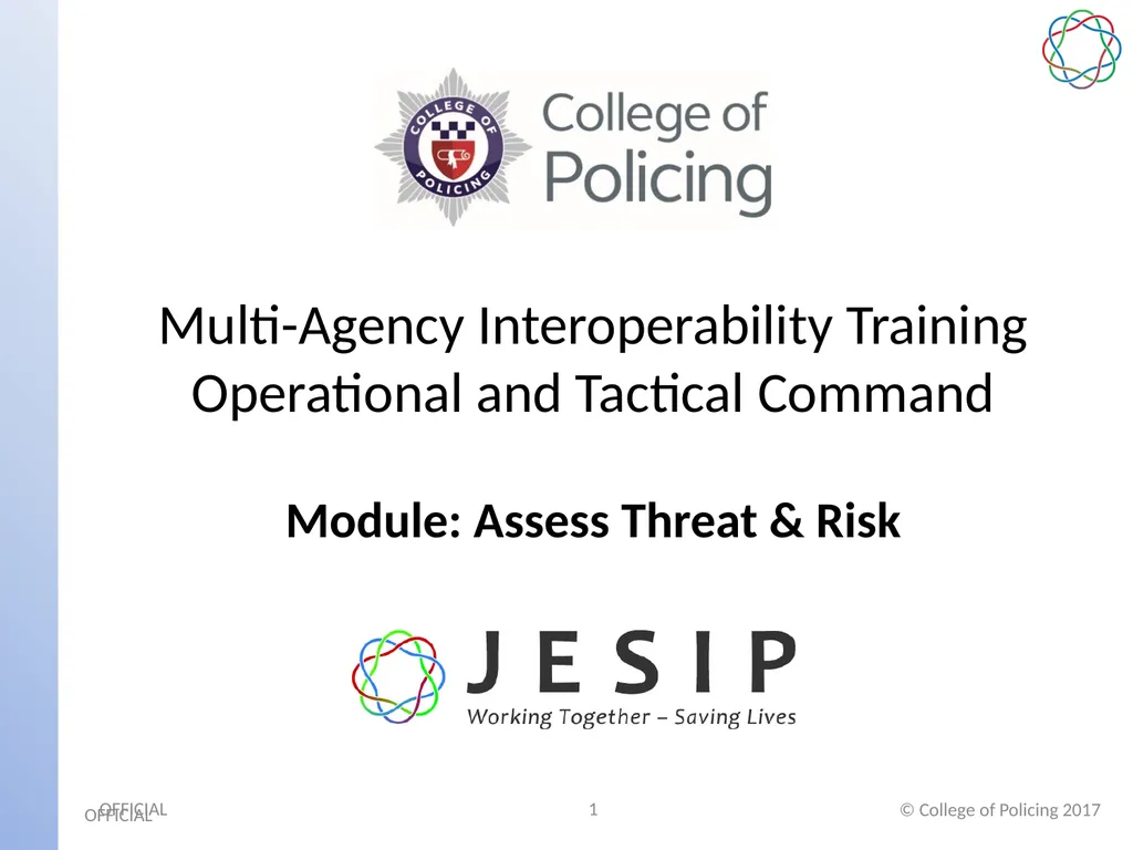 Multi-Agency Interoperability Training Operational - slide 1 of 8