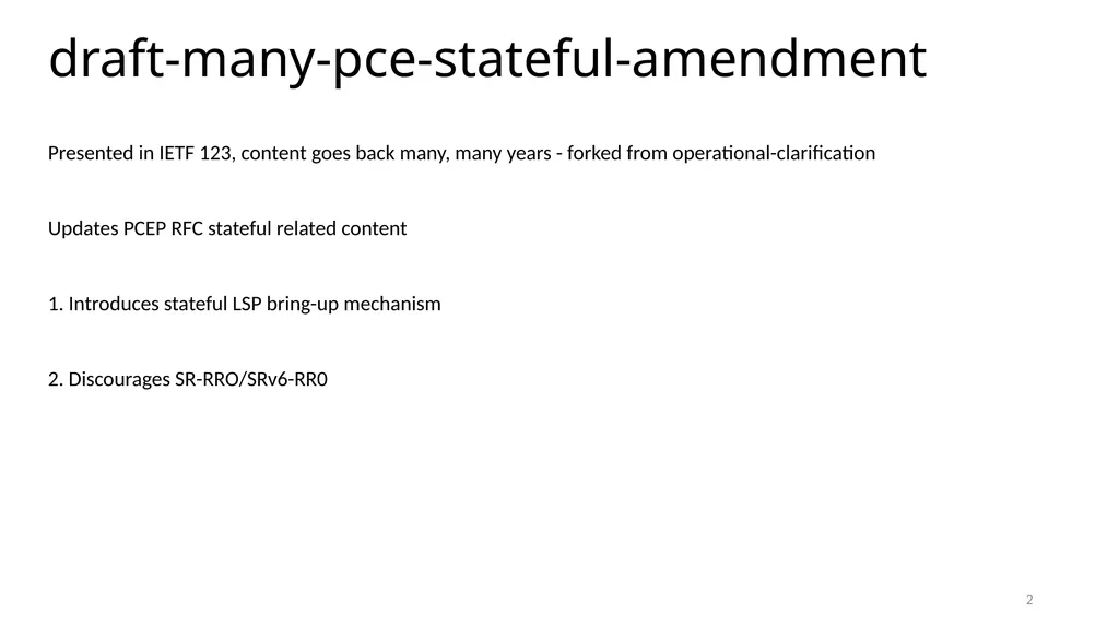 Amendments to Stateful PCE Communication Protocol - slide 2 of 5