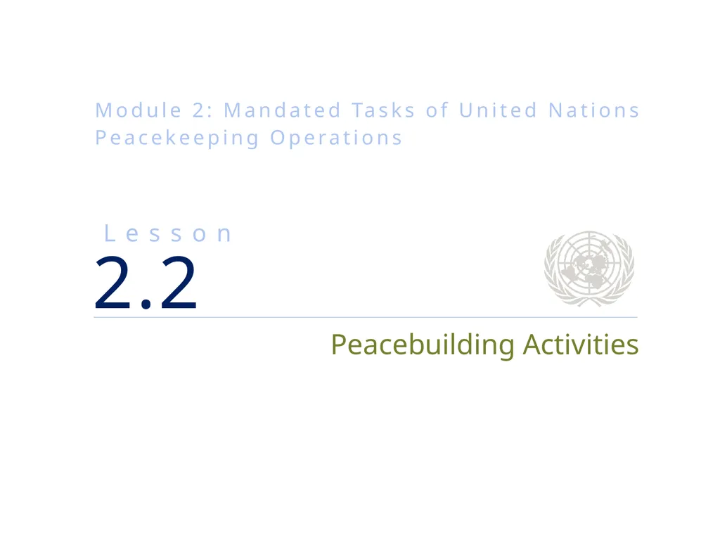 Module 2: Mandated Tasks of United Nations - slide 1 of 22