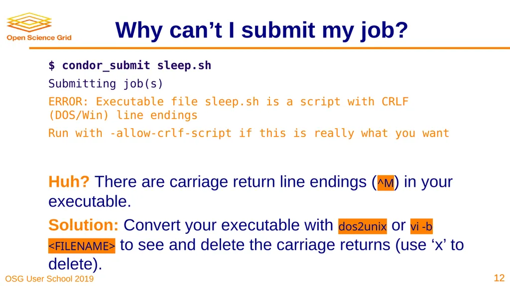 Troubleshooting Your Jobs Brian Lin OSG Software - slide 12 of 31