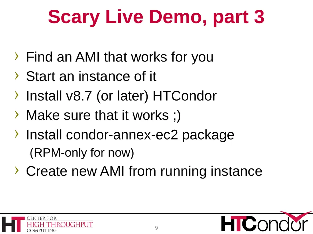 HTCondor Annex Elasticity with the Public Cloud - slide 9 of 23