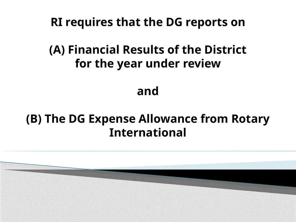 District Governor Financial Report for the year - slide 2 of 12