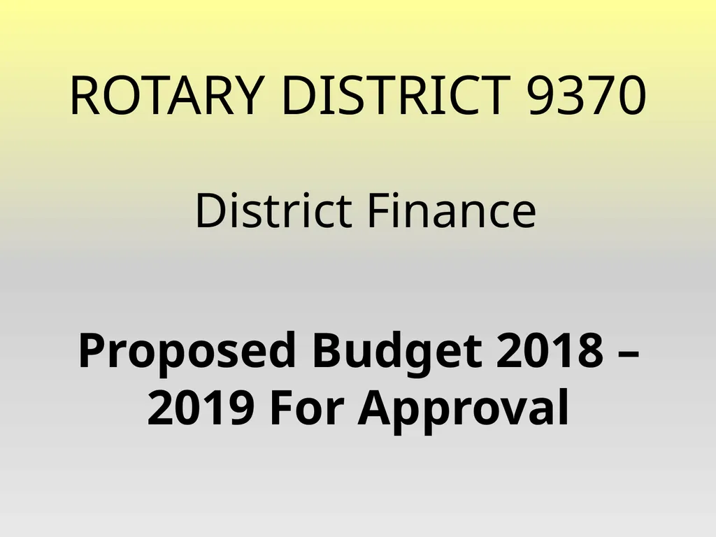 Rotary District 9370 District Finances AG Training - slide 5 of 22