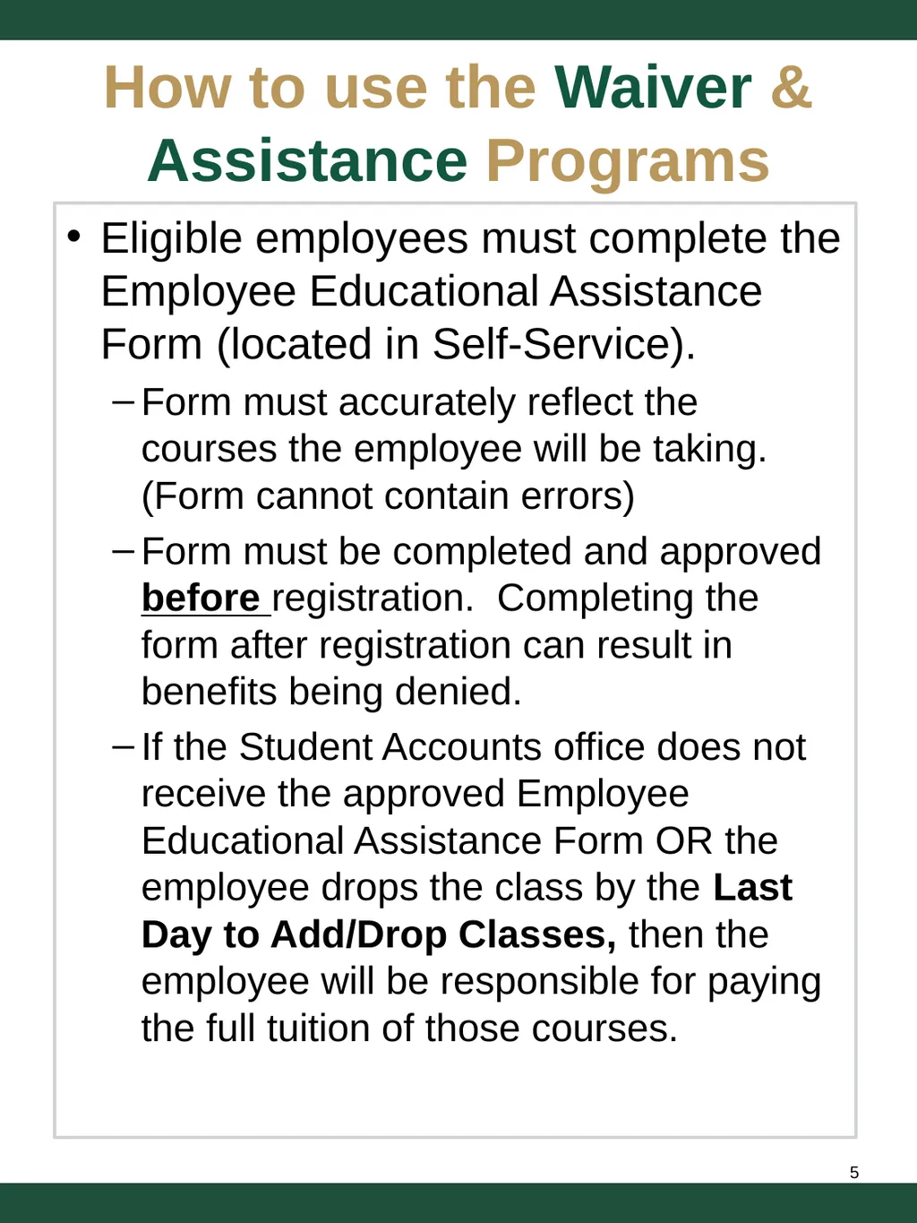 Employee Educational Benefits Policy Types of - slide 5 of 12