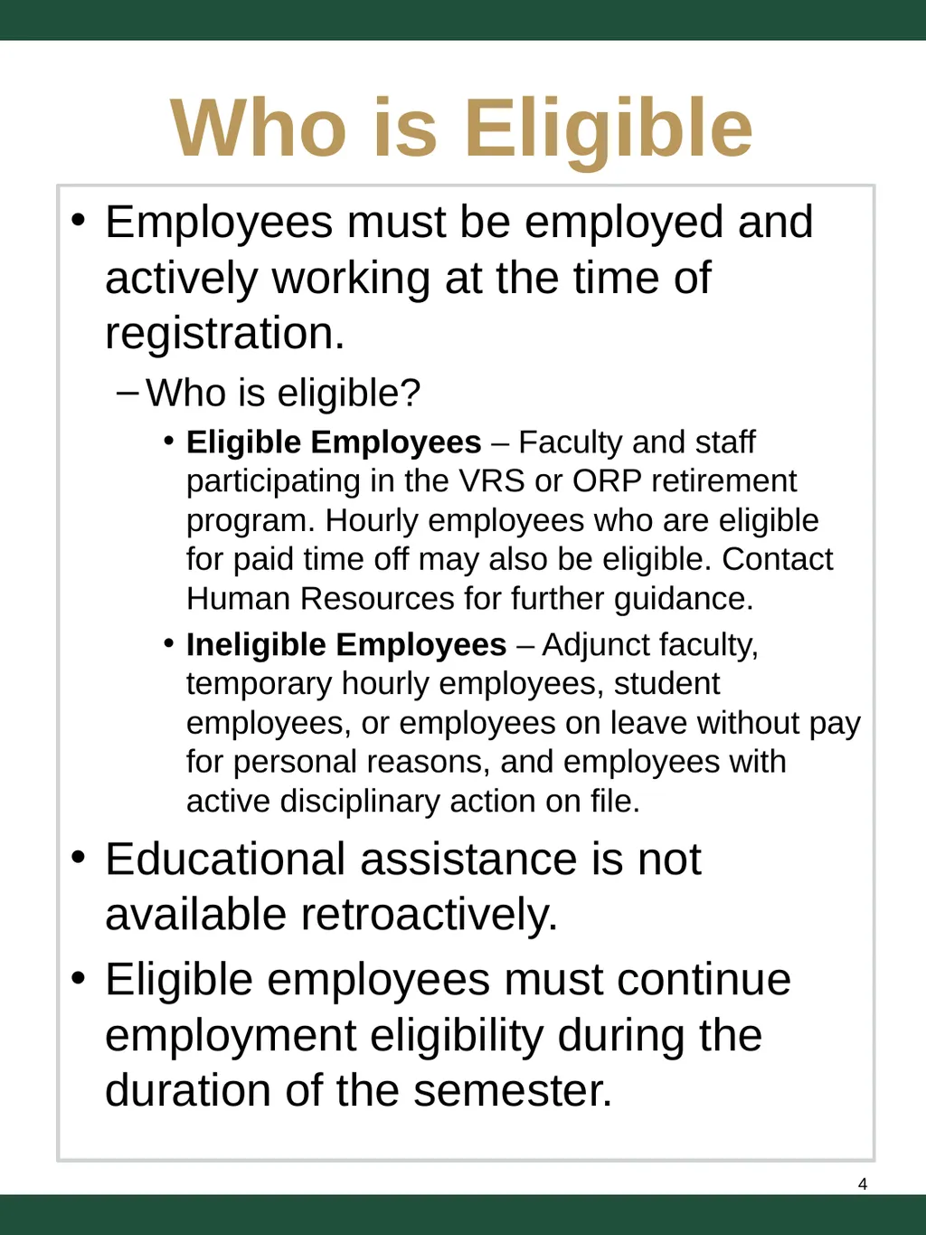 Employee Educational Benefits Policy Types of - slide 4 of 12