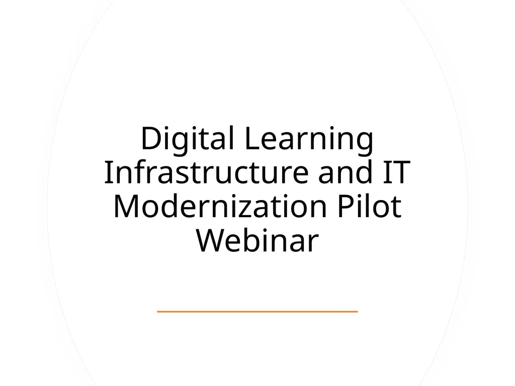 Digital Learning Infrastructure and IT - slide 1 of 27