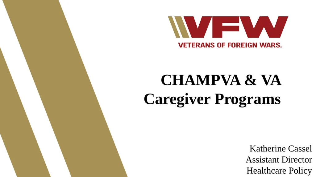 CHAMPVA & VA Caregiver Programs Katherine Cassel