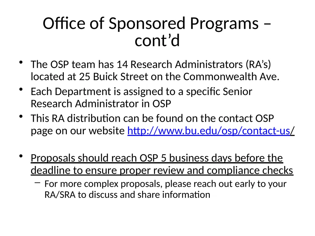 Office of Sponsored Programs OSP serves as the - slide 2 of 4