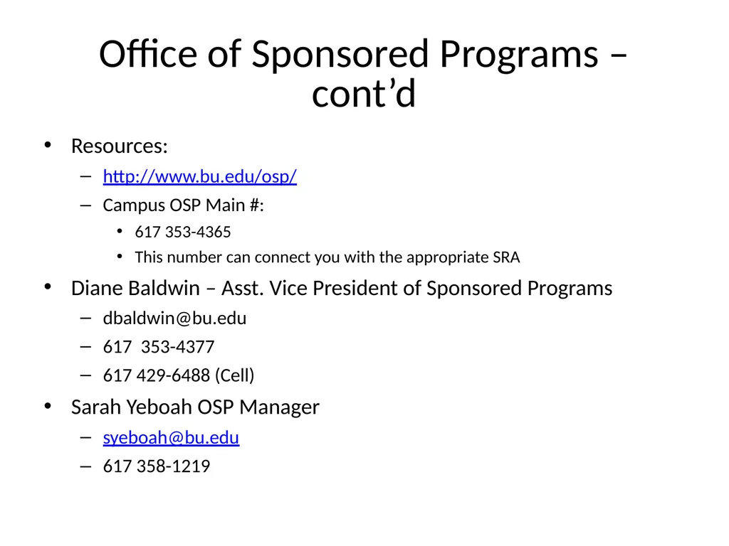Office of Sponsored Programs OSP serves as the - slide 3 of 4