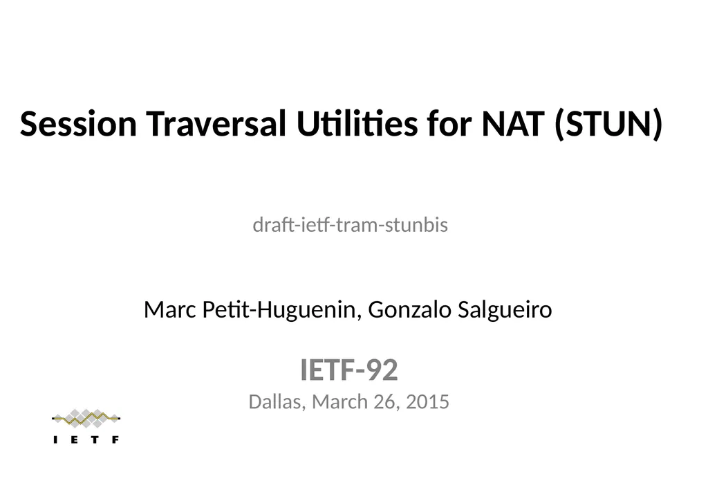 Session Traversal Utilities for NAT (STUN) IETF-92