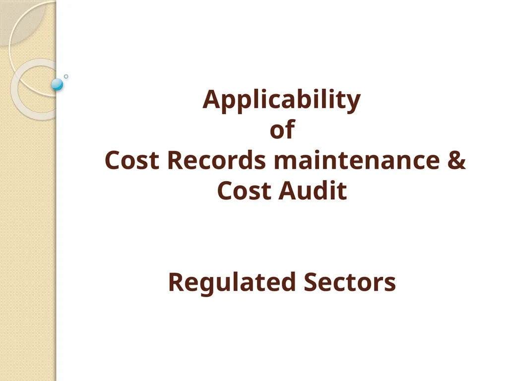Cost Records & Audit Rules CMA (Dr.) BALWINDER - slide 15 of 55