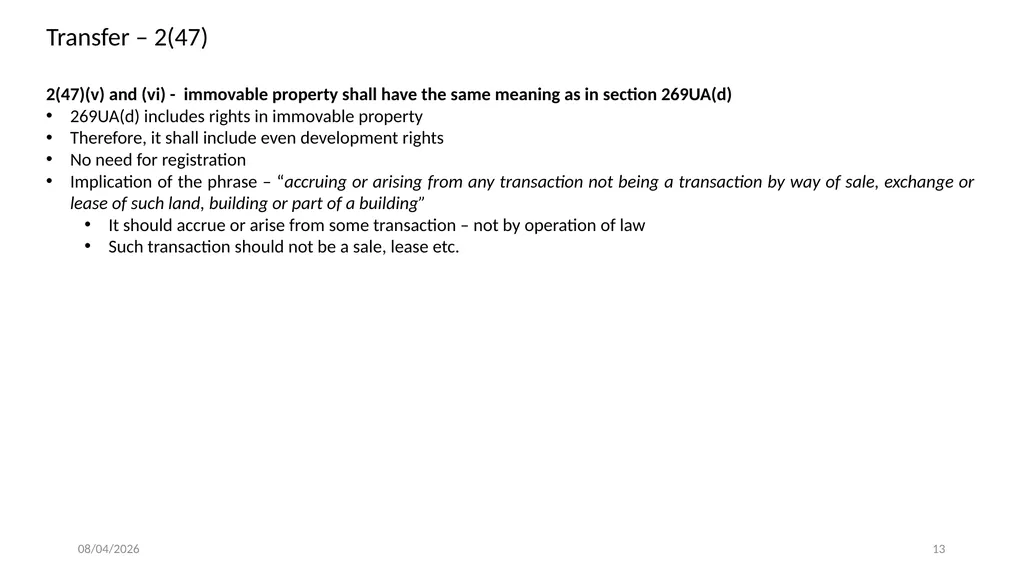 Direct Tax Implication on immovable properties and - slide 13 of 63