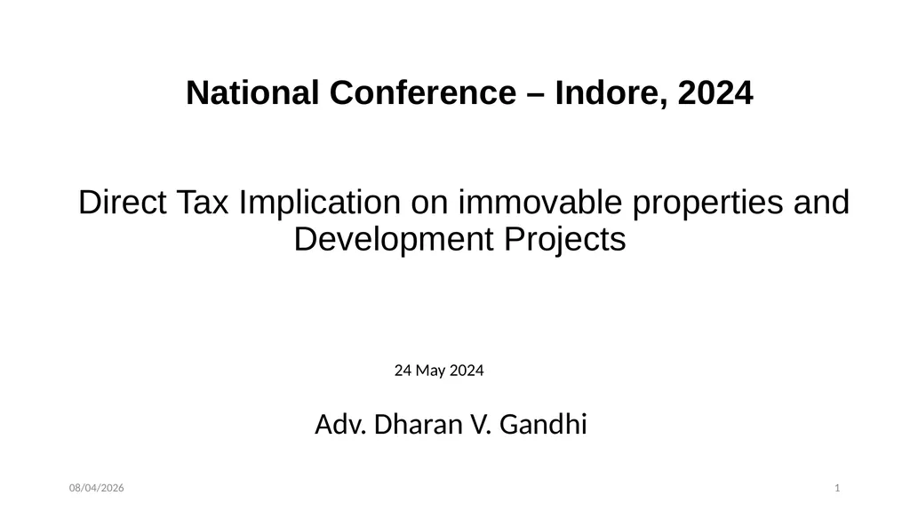 Direct Tax Implication on immovable properties and - slide 1 of 63