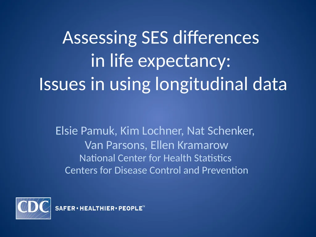 Assessing SES differences in life expectancy: - slide 1 of 26