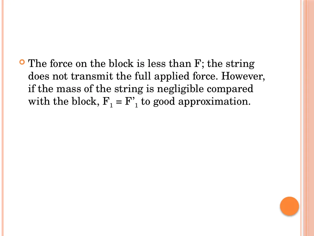 The Everyday Forces of Physics Write short notes - slide 9 of 9