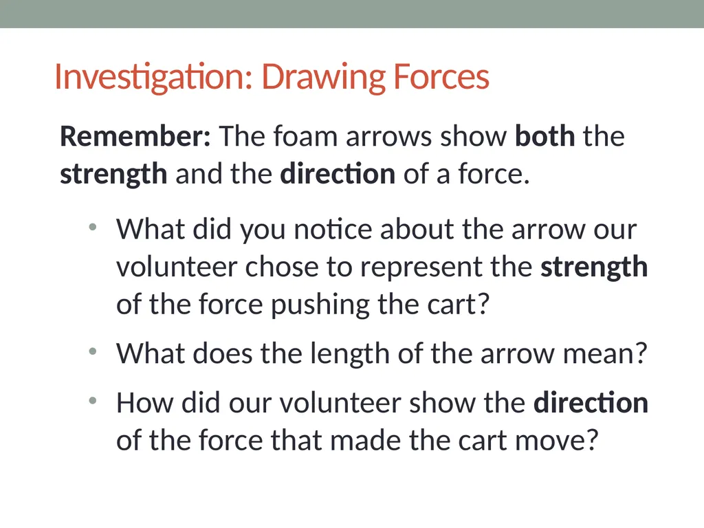 Forces Lesson 2A How Can We Draw the Forces - slide 9 of 15