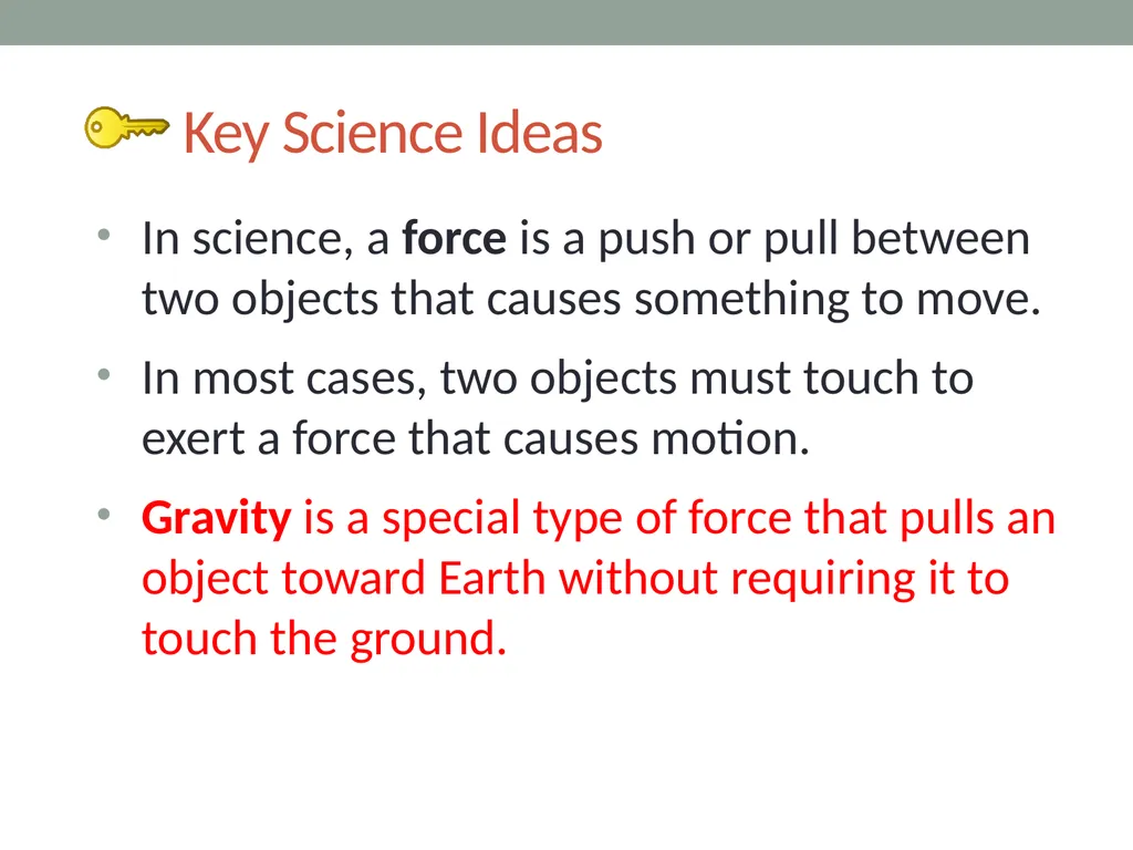 Forces Lesson 2A How Can We Draw the Forces - slide 4 of 15