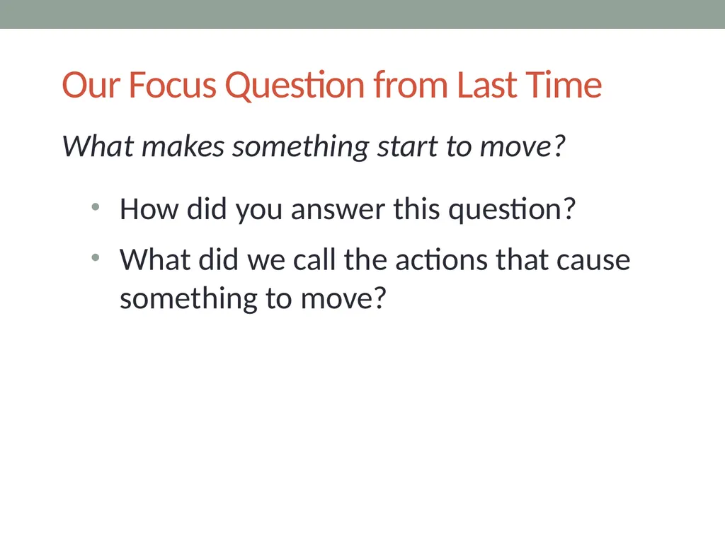 Forces Lesson 2A How Can We Draw the Forces - slide 2 of 15