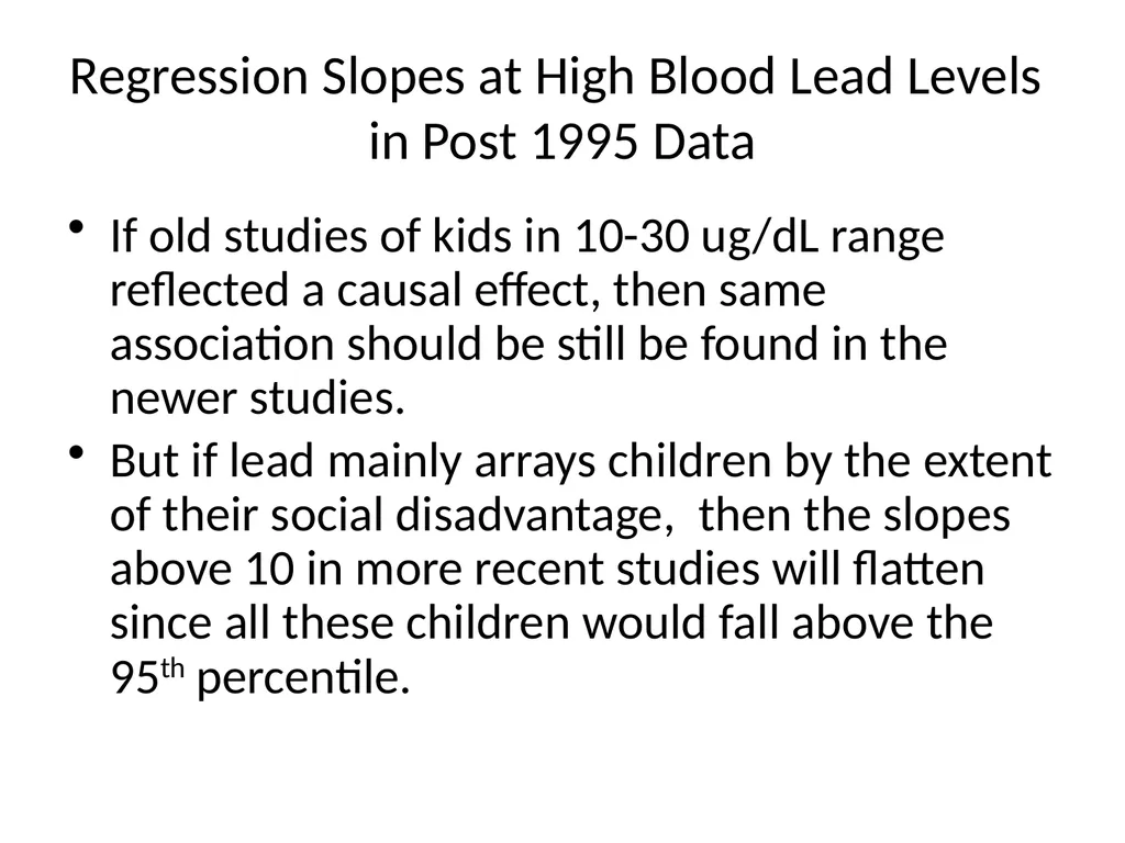 THE CASE AGAINST LOWERING THE ACTION LEVEL FOR - slide 24 of 34