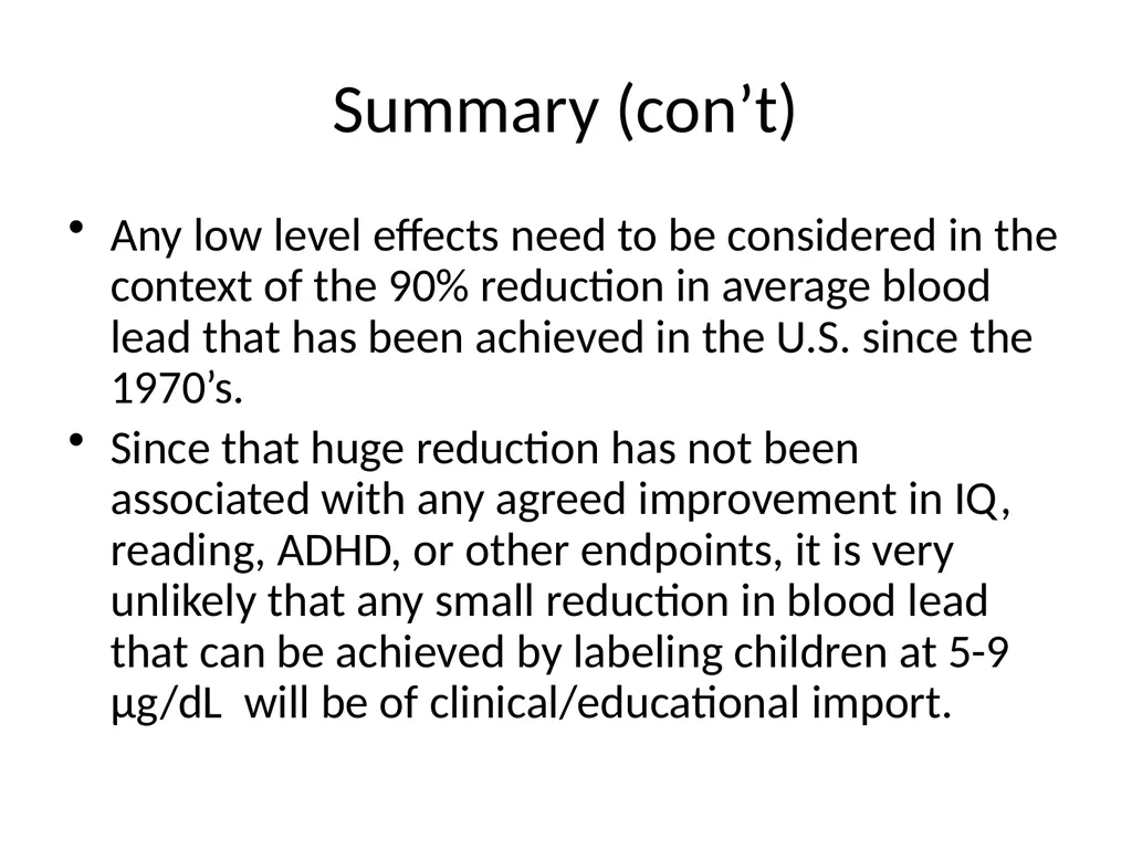 THE CASE AGAINST LOWERING THE ACTION LEVEL FOR - slide 34 of 34