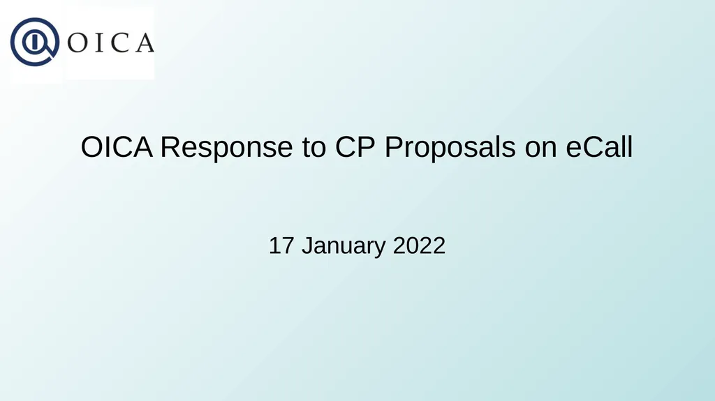 OICA Response to CP Proposals on eCall 17 January - slide 1 of 15