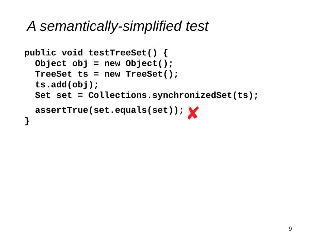 Practical Semantic Test Simplification Sai Zhang - slide 9 of 17