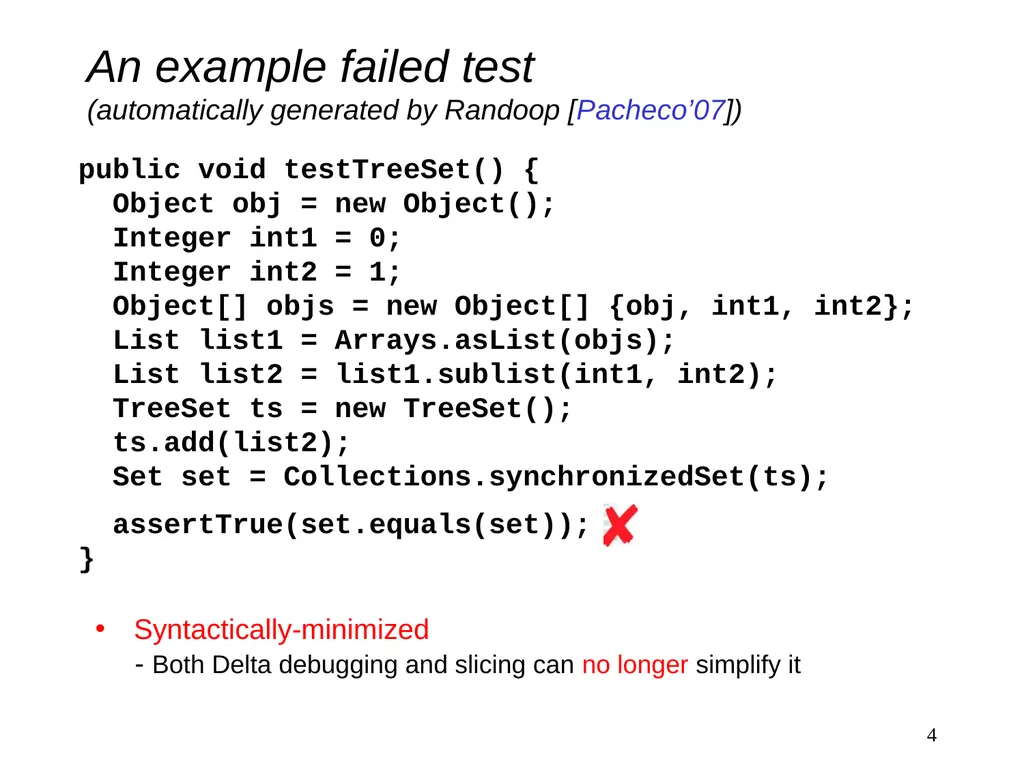 Practical Semantic Test Simplification Sai Zhang - slide 4 of 17